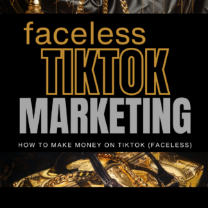 VOl 14 FACELESS TIKTOK MARKETING