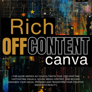 Vol 10 The Rich Off Content Canva Guide